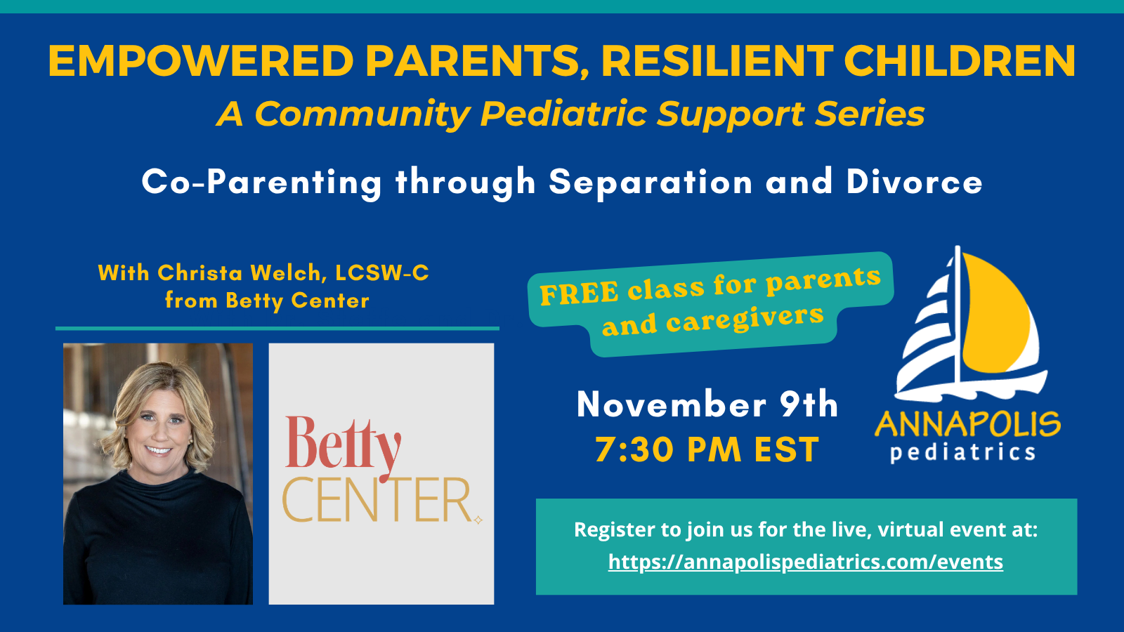 Co-Parenting through separation and divorce virtual event banner November 9th 2026 Christa Welch Betty Center